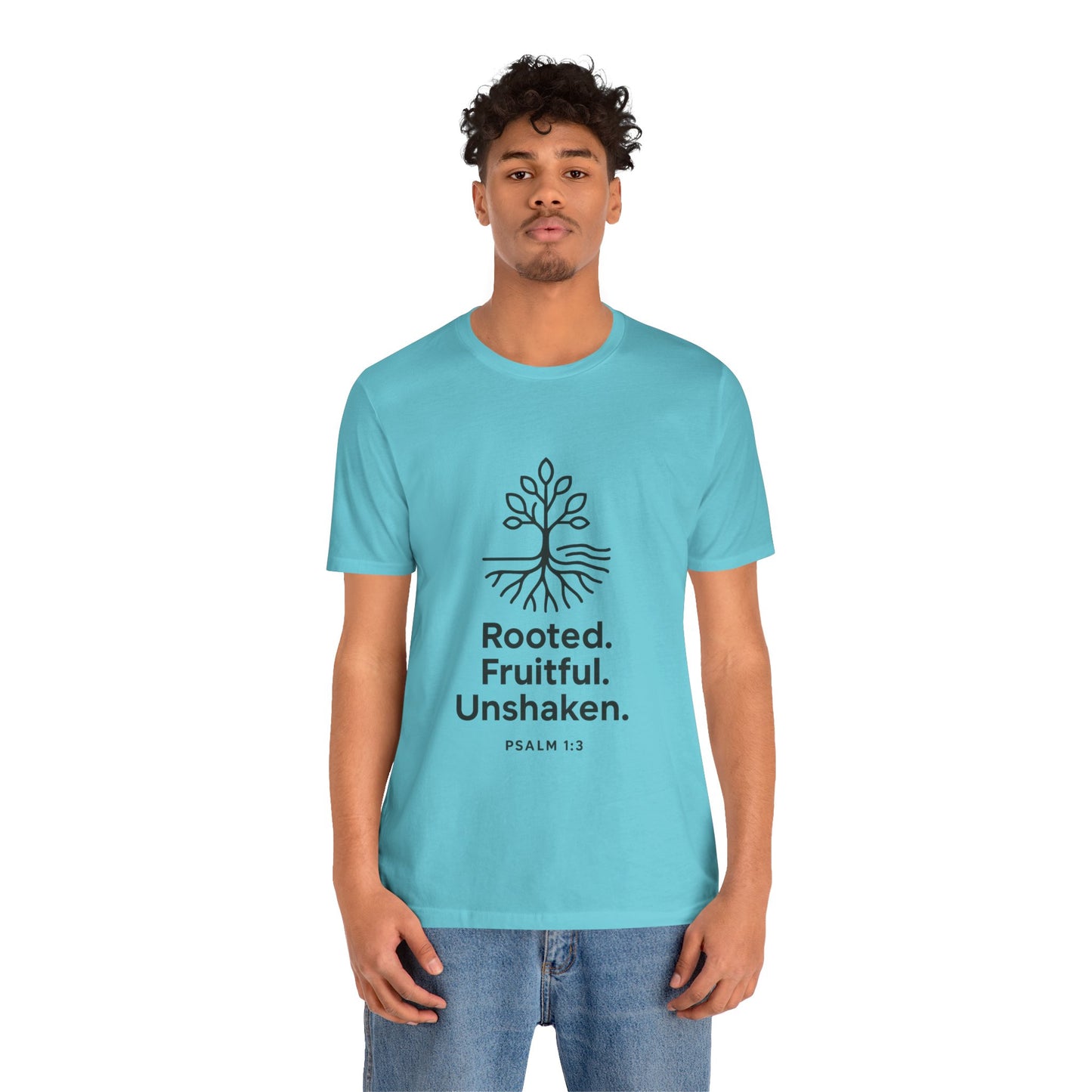 Psalm 1:3 Rooted & Unshaken T-Shirt