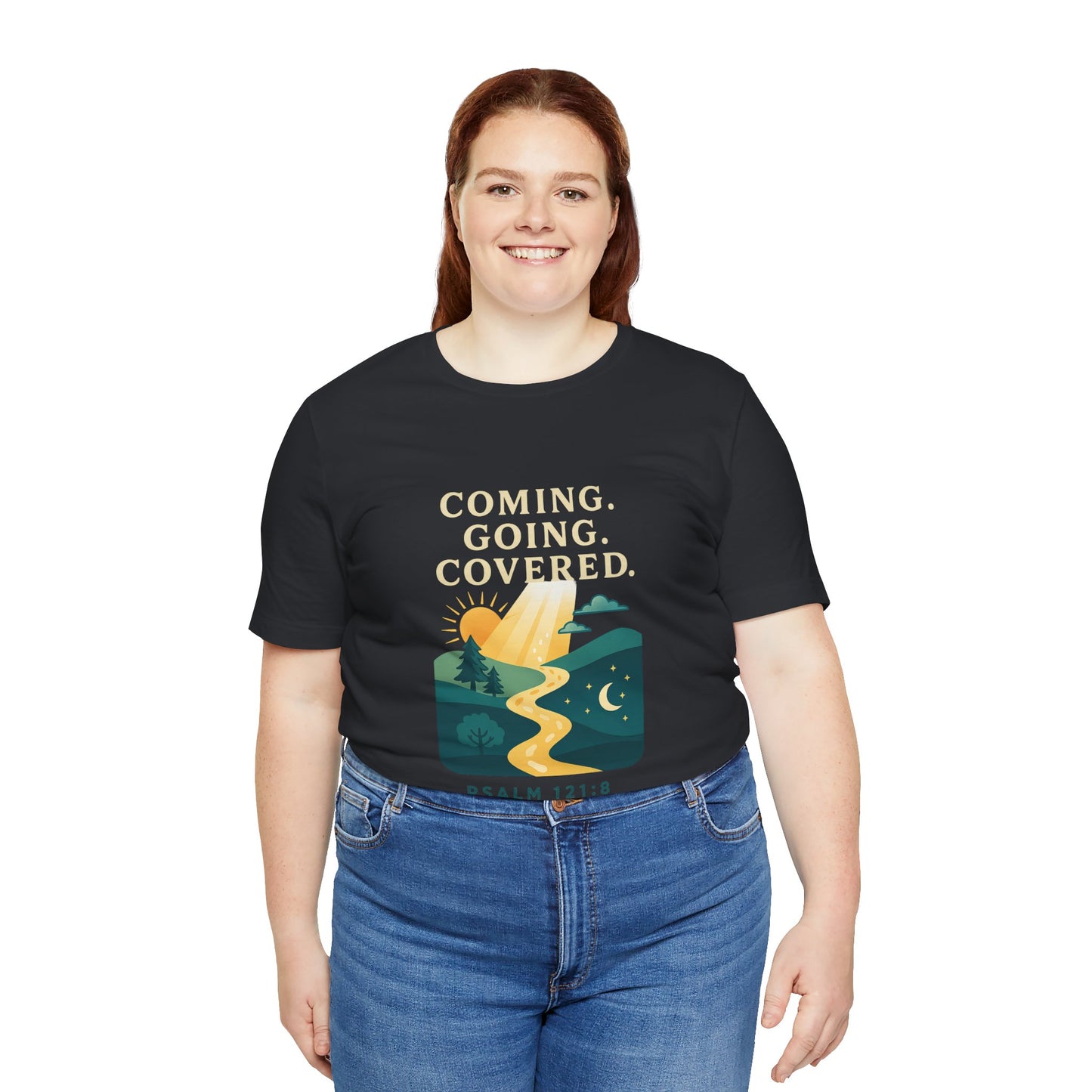 Psalm 121:8 Coming, Going T-Shirt