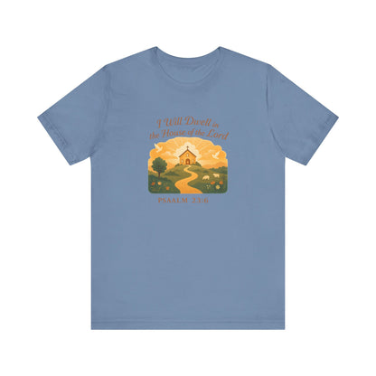 Psalm 23:6, Inspirational Faith T-Shirt
