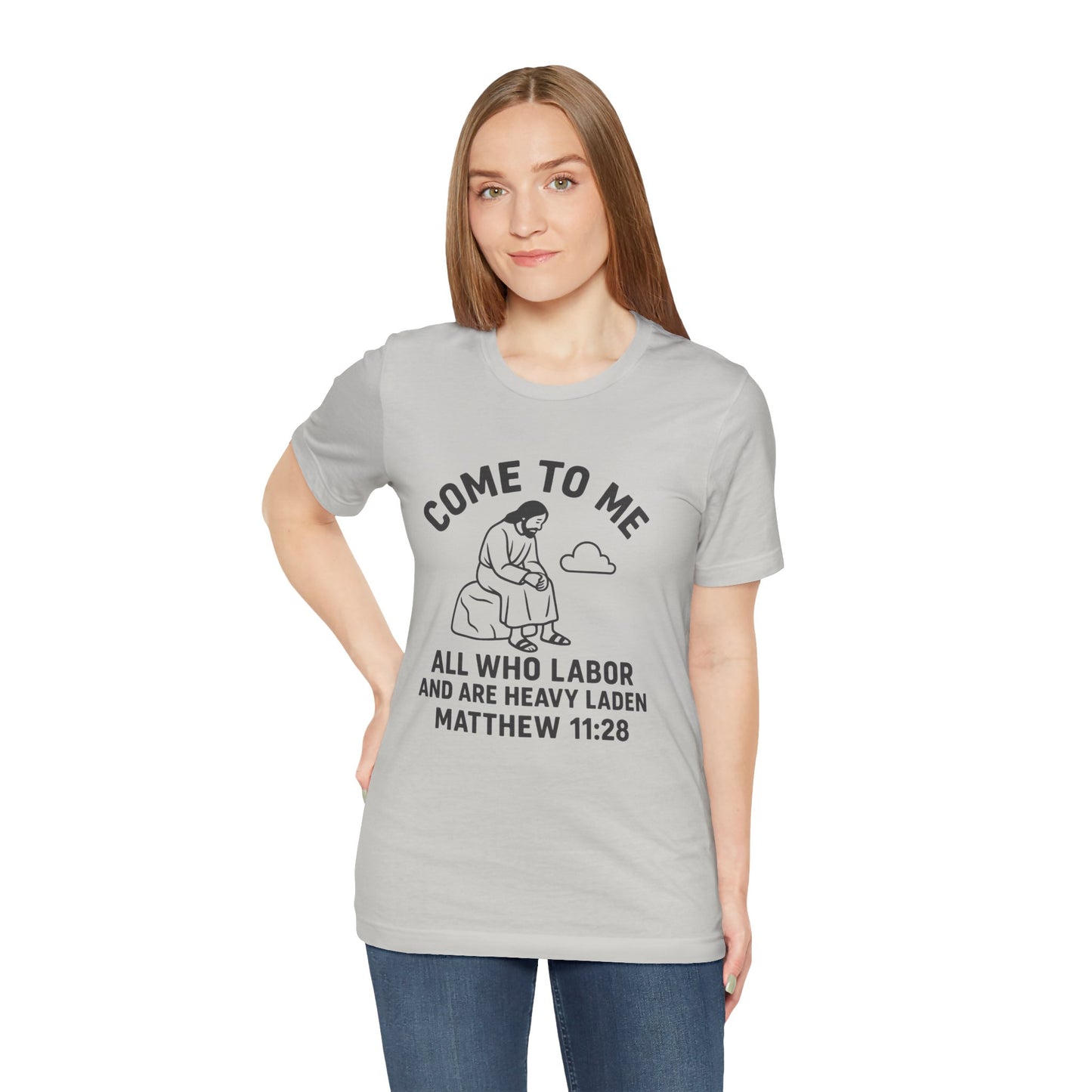 Matthew 11:28 Come to Me T-Shirt