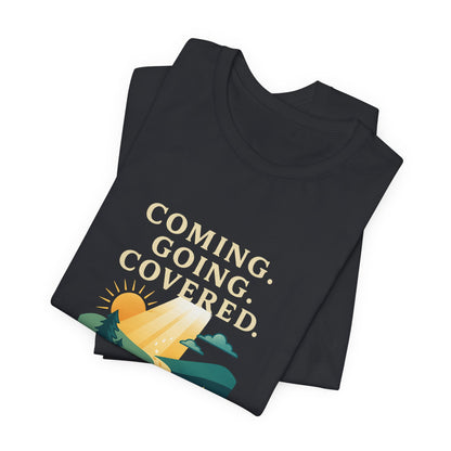 Psalm 121:8 Coming, Going T-Shirt