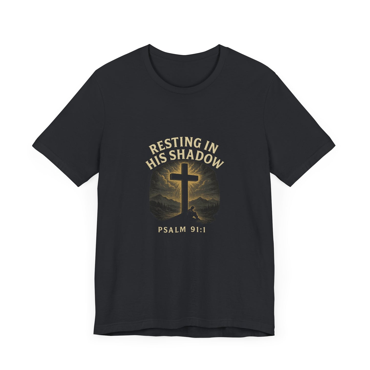 Psalm 91:1 Resting in His Shadow T-Shirt