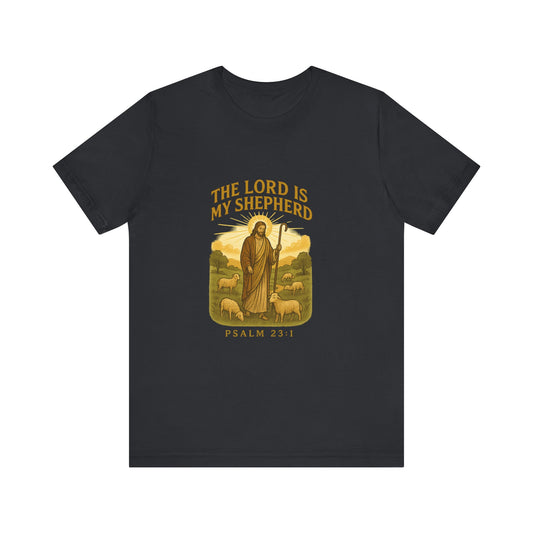 Psalm 23:1 The Lord Is My Shepherd T-Shirt