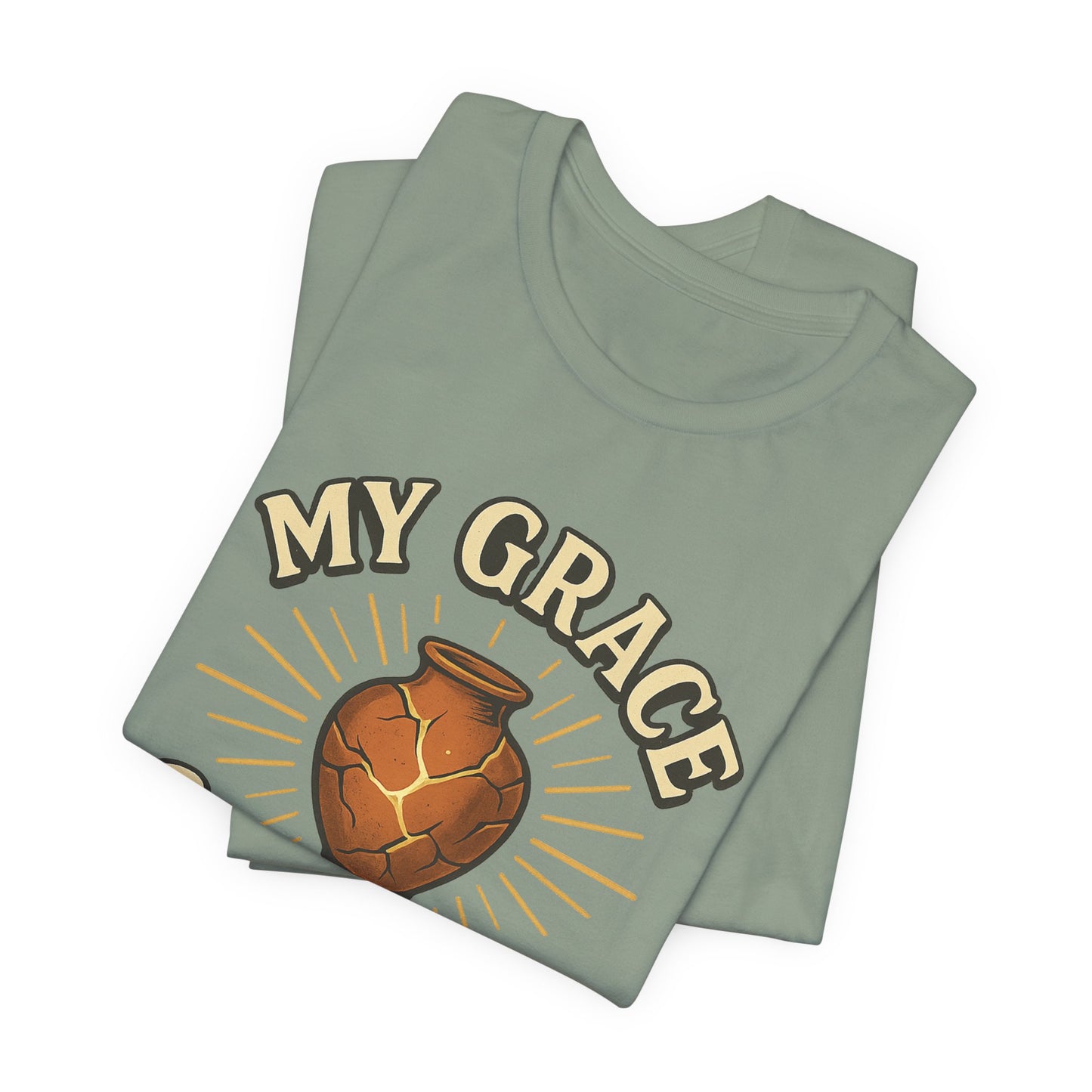 2 Corinthians 12:9 My Grace is Sufficient T-Shirt