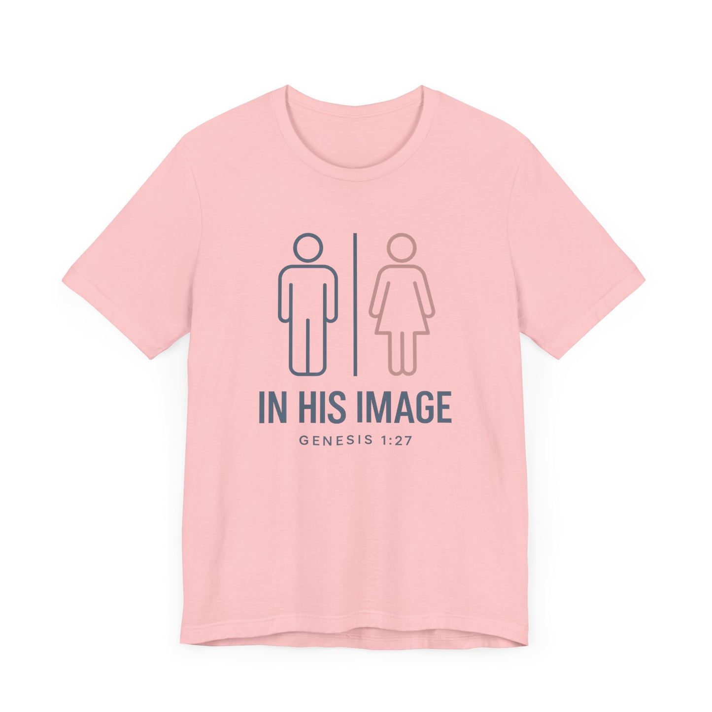 Genesis 1:27 in His Image T-Shirt